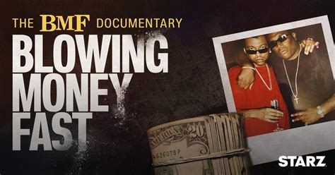Watch The BMF Documentary: Blowing Money Fast Online: .